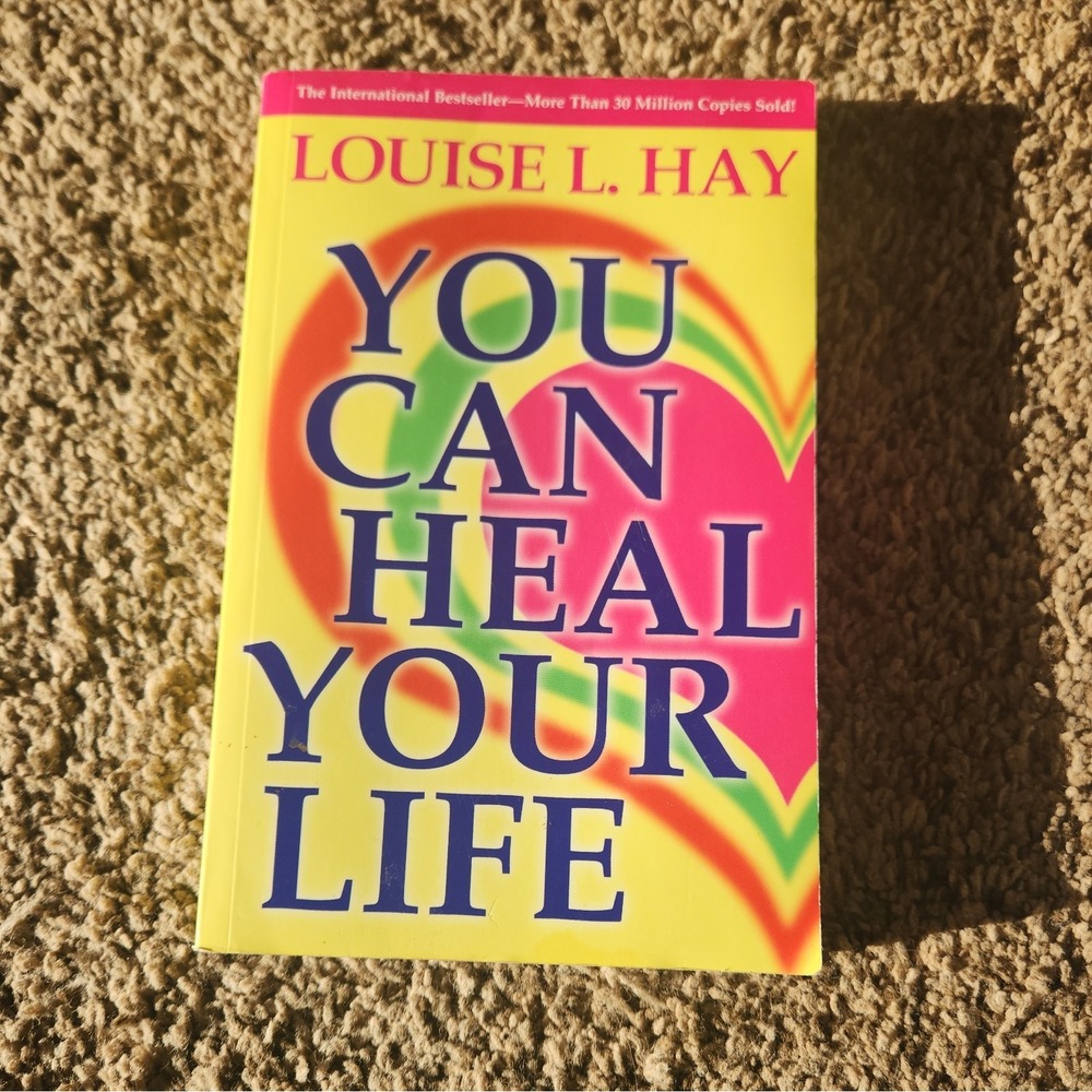 You‎ Can Heal Your Life By Louise Hay. 9780937611012